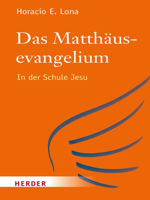 Title details for Das Matthäusevangelium by Horacio E. Lona - Available